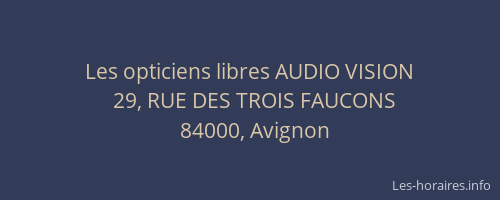 Les opticiens libres AUDIO VISION