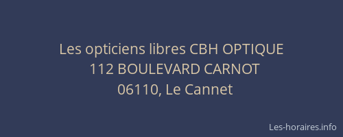 Les opticiens libres CBH OPTIQUE