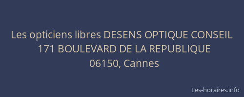 Les opticiens libres DESENS OPTIQUE CONSEIL