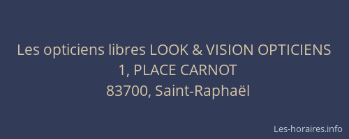 Les opticiens libres LOOK & VISION OPTICIENS