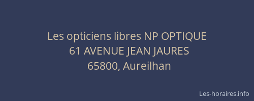 Les opticiens libres NP OPTIQUE