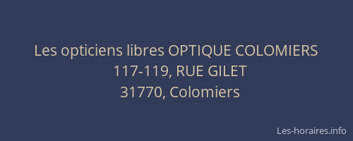 Les opticiens libres OPTIQUE COLOMIERS
