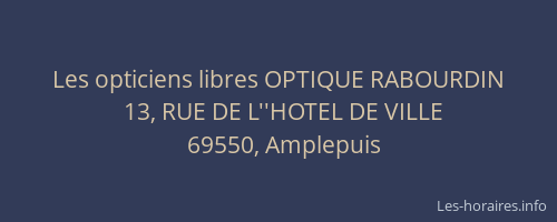 Les opticiens libres OPTIQUE RABOURDIN