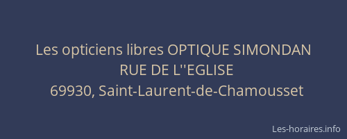 Les opticiens libres OPTIQUE SIMONDAN