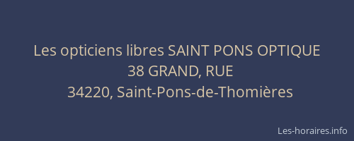 Les opticiens libres SAINT PONS OPTIQUE