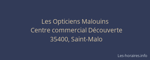 Les Opticiens Malouins
