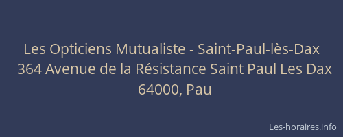 Les Opticiens Mutualiste - Saint-Paul-lès-Dax