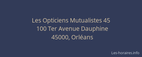 Les Opticiens Mutualistes 45