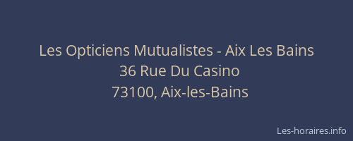 Les Opticiens Mutualistes - Aix Les Bains
