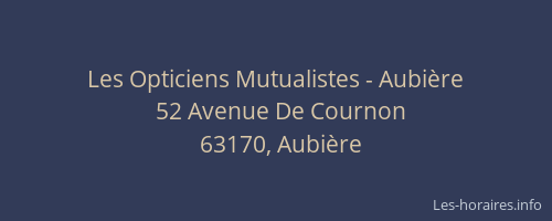 Les Opticiens Mutualistes - Aubi&egrave;re