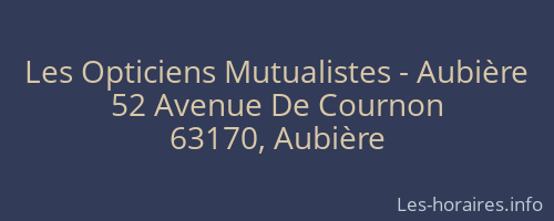 Les Opticiens Mutualistes - Aubière