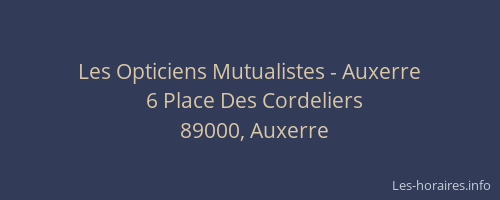 Les Opticiens Mutualistes - Auxerre