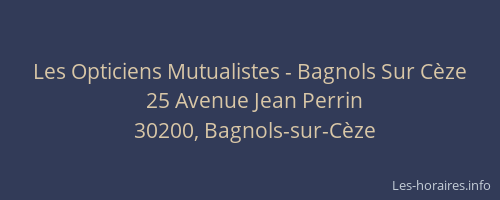 Les Opticiens Mutualistes - Bagnols Sur Cèze