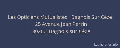 Les Opticiens Mutualistes - Bagnols Sur C&egrave;ze