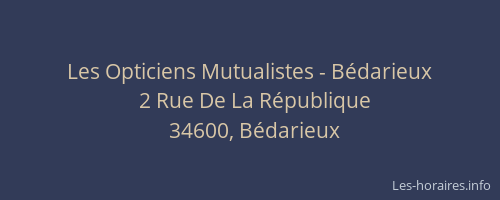 Les Opticiens Mutualistes - Bédarieux