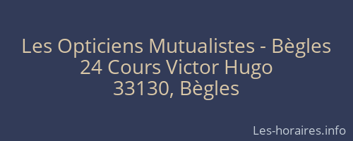 Les Opticiens Mutualistes - Bègles