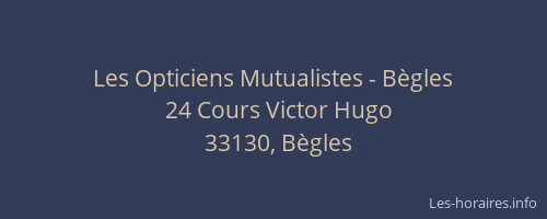 Les Opticiens Mutualistes - B&egrave;gles