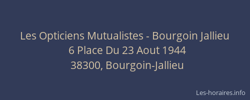 Les Opticiens Mutualistes - Bourgoin Jallieu