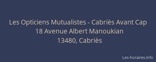 Les Opticiens Mutualistes - Cabriès Avant Cap
