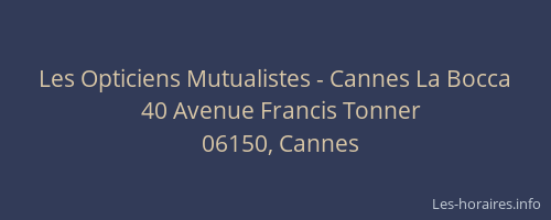 Les Opticiens Mutualistes - Cannes La Bocca