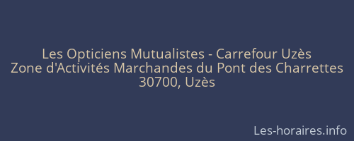 Les Opticiens Mutualistes - Carrefour Uzès
