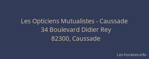 Les Opticiens Mutualistes - Caussade