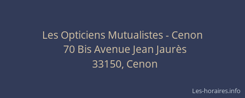 Les Opticiens Mutualistes - Cenon