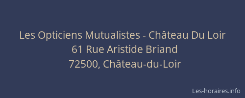 Les Opticiens Mutualistes - Château Du Loir
