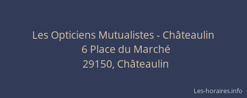Les Opticiens Mutualistes - Châteaulin
