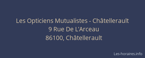 Les Opticiens Mutualistes - Châtellerault