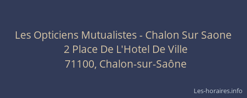 Les Opticiens Mutualistes - Chalon Sur Saone