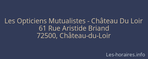 Les Opticiens Mutualistes - Château Du Loir