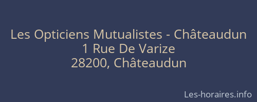 Les Opticiens Mutualistes - Châteaudun