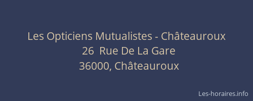 Les Opticiens Mutualistes - Châteauroux