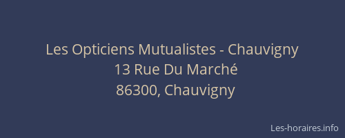 Les Opticiens Mutualistes - Chauvigny