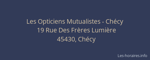 Les Opticiens Mutualistes - Ch&eacute;cy