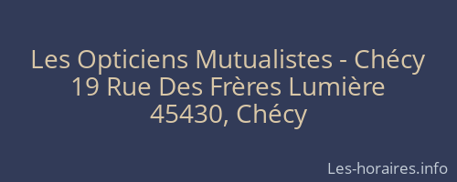 Les Opticiens Mutualistes - Chécy