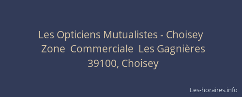 Les Opticiens Mutualistes - Choisey