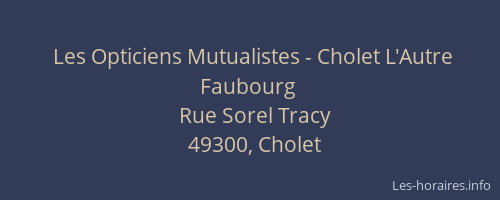 Les Opticiens Mutualistes - Cholet L'Autre Faubourg