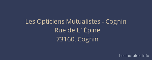 Les Opticiens Mutualistes - Cognin
