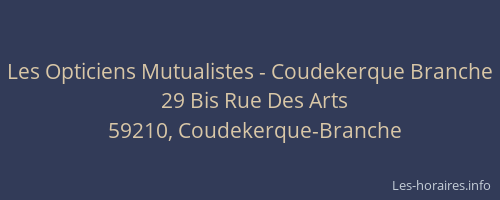 Les Opticiens Mutualistes - Coudekerque Branche