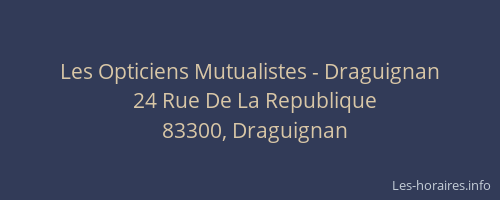 Les Opticiens Mutualistes - Draguignan