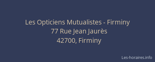 Les Opticiens Mutualistes - Firminy