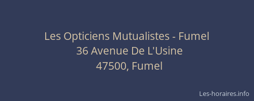 Les Opticiens Mutualistes - Fumel