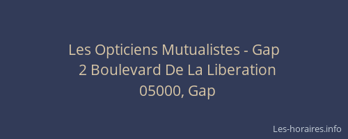Les Opticiens Mutualistes - Gap