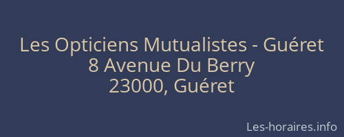 Les Opticiens Mutualistes - Guéret