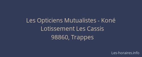 Les Opticiens Mutualistes - Kon&eacute;