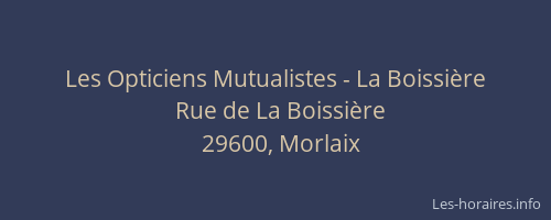 Les Opticiens Mutualistes - La Boissi&egrave;re