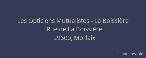 Les Opticiens Mutualistes - La Boissière