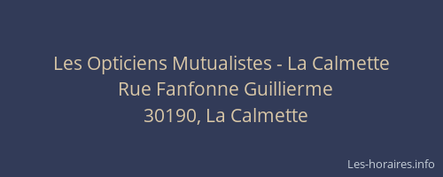 Les Opticiens Mutualistes - La Calmette